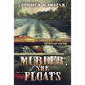 Murder, She Floats: A Damon Lassard Dabbling Detective Mystery