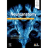 Neuroanatomy: Illustrated Colour Text