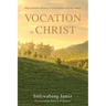 Vocation in Christ: Naga Christian Theology in Conversation with Karl Barth