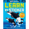 Learn by Sticker: More Phonics: Use Phonics to Create 10 Sea Animals!