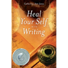 Heal Your Self with Writing