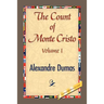 THE COUNT OF MONTE CRISTO Volume I