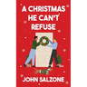 A Christmas He Can't Refuse