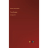 Tono-Bungay: in large print