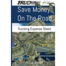 Save Money on the Road: Trucking Expense Spreadsheet
