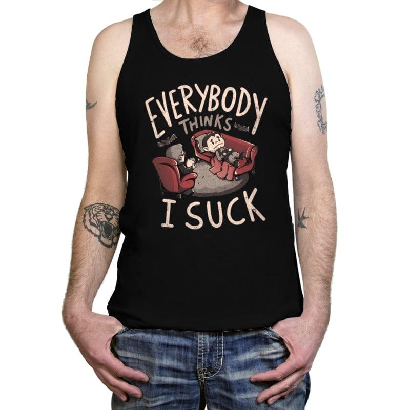 Everybody thinks I Suck - Tanktop by RIPT Apparel - Vysn