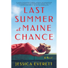 Last Summer at Maine Chance