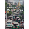 A History of Modern Burma