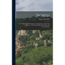 Zwingli: Or, The Rise of the Reformation in Switzerland. A Life of the Reformer, With Some Notices of his Time and Contemporari