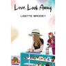 Love, Look Away