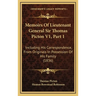 Memoirs Of Lieutenant General Sir Thomas Picton V1, Part 1: Including His Correspondence, From Originals In Possession Of His Family (1836)