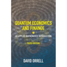 Quantum Economics and Finance: An Applied Mathematics Introduction