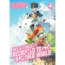 Isekai Tensei: Recruited to Another World: Volume 4 (Manga): Volume 4