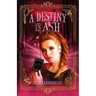 A Destiny in Ash