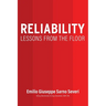 Reliability: Lessons From the Floor