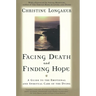 Facing Death & Finding Hope