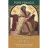 The Gospel of Luke: A Spiritual and Pastoral Reading
