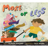 More or Less