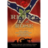 The Rebel and the Rose: James A. Semple, Julia Gardiner Tyler, and the Lost Confederate Gold
