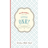 Welcome, Little One!: A Modern Minimalist Journal for Baby's First Year