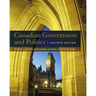 Canadian Government and Politics - Seventh Edition