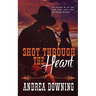 Shot Through the Heart