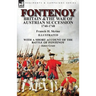 Fontenoy, Britain & The War of Austrian Succession, 1740-1748, With a Short Account of the Battle of Fontenoy