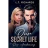 Our Secret Life: Our Awakening