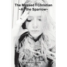 The Messed Up Christian: As the Sparrow