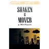Shaken and Moved