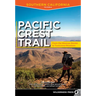 Pacific Crest Trail: Southern California: From the Mexican Border to Tuolumne Meadows