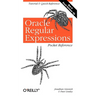 Oracle Regular Expressions Pocket Reference