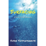 Surfacing