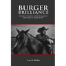 Burger Brilliance: A Recipe of Innovation, Insight, & Imagination