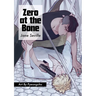 Zero at the Bone (Manga)