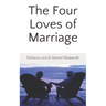 The Four Loves of Marriage