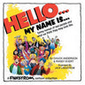 Hello... My Name Is...: Funny Names of Real People and What We Think They May Look Like