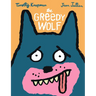 The Greedy Wolf
