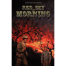Red Sky at Morning