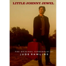 Little Johnny Jewel: The Original Screenplay