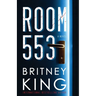 Room 553: A Psychological Thriller