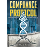 The Compliance Protocol