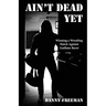 Ain't Dead Yet: Winning a Wrestling Match Against Guillain-Barré