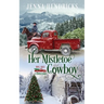Her Mistletoe Cowboy: Clean & Wholesome Christmas Cowboy Romance
