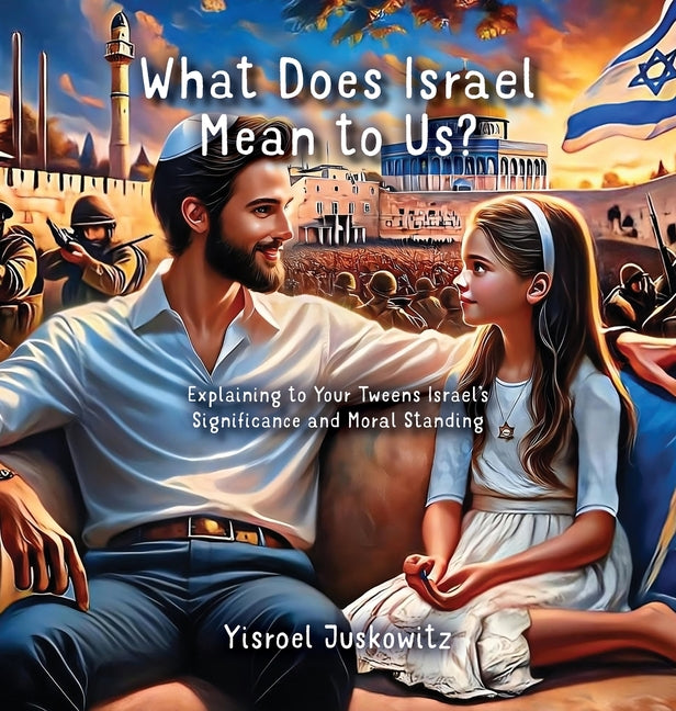 What Does Israel Mean to Us? - Hardcover by Books by splitShops