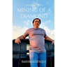 Mining Of A Diamond