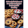 94 Snackable Bakes and Sweet Treats: Recipes for Irresistible Snacking