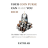Your Coin Purse Can Make You Rich: The Hidden Value of Commemorative and Erroneous Coins and Banknotes