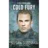 Cold Fury: Cold Harbor - Book 3