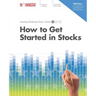 How to Get Started in Stocks
